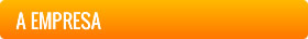 A EMPRESA A EMPRESA